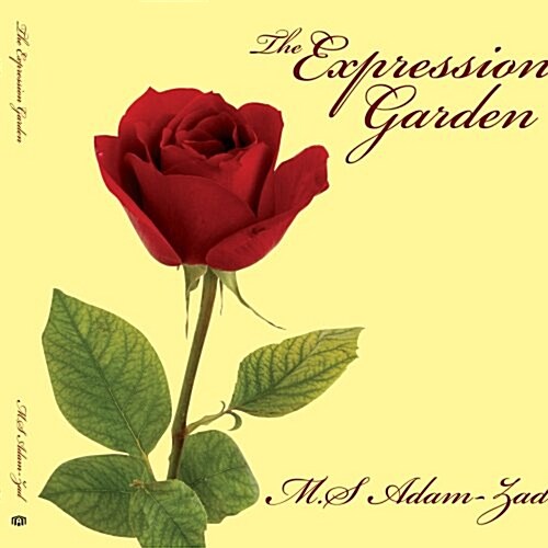 The Expression Garden (Paperback)