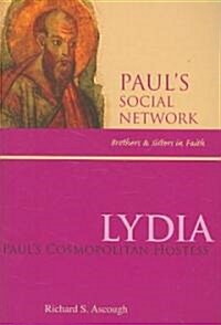 Lydia: Pauls Cosmopolitan Hostess (Paperback)