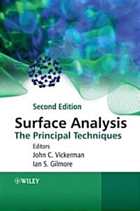 Surface Analysis: The Principal Techniques (Hardcover, 2, Revised)