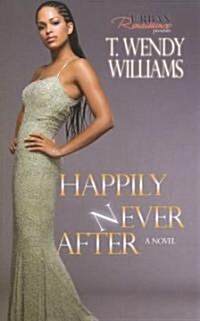 Happily Never After (Paperback, Reprint)