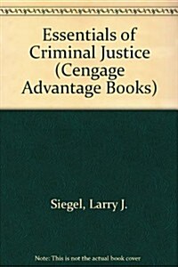 Essentials of Criminal Justice (Loose Leaf)
