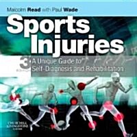 Sports Injuries : A Unique Guide to Self-diagnosis and Rehabilitation (Paperback, 3 Rev ed)
