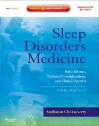 Sleep disorders medicine : basic science, technical considerations, and clinical aspects 3rd ed