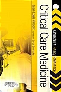 Critical Care Medicine : Churchills Ready Reference (Paperback)
