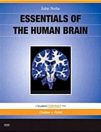 Essentials of the Human Brain [With Online Access to Student Consult] (Paperback)