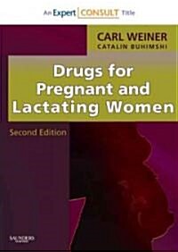 Drugs for Pregnant and Lactating Women (Hardcover, 2 Revised edition)