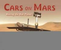 Cars on MarsRoving the red planet 표지이미지