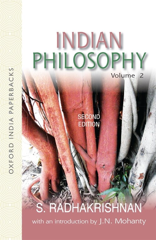 Indian Philosophy: Volume II: With an Introduction by J.N. Mohanty (Paperback, 2)