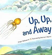 Up, Up, and Away (Paperback)