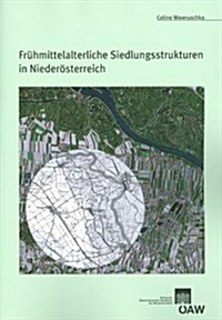 Fruhmittelalterliche Siedlungsstrukturen in Niederosterreich (Paperback)