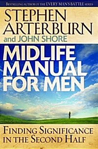 Midlife Manual for Men (Paperback)