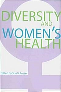 Diversity and Womens Health (Paperback)