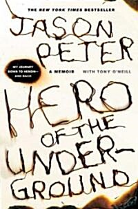Hero of the Underground: A Memoir (Paperback)