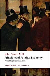 Principles of Political Economy and Chapters on Socialism (Paperback)