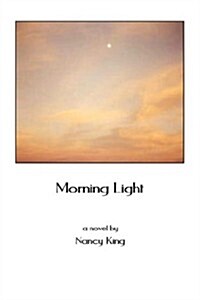 Morning Light (Paperback)