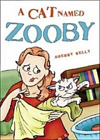 A Cat Named Zooby (Paperback)