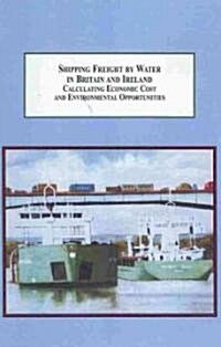 Shipping Freight by Water in Britain and Ireland (Hardcover)
