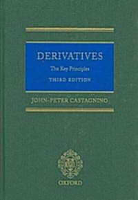 Derivatives : The Key Principles (Hardcover, 3 Revised edition)