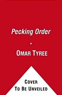 Pecking Order (Paperback, Reprint)