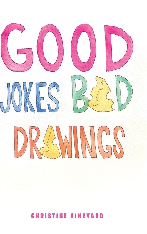 Good Jokes Bad Drawings (Hardcover)