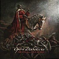 [수입] Opera Diabolicus - Death On A Pale Horse (Ltd. Ed)(Digipack)(CD)