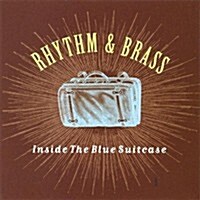 [수입] Rhythm & Brass - Inside The Blue Suitcase (CD)