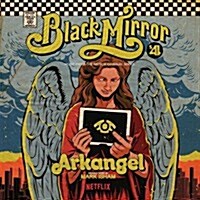 [수입] Mark Isham - Arkangel: Black Mirror (아크앤젤: 블랙 미러) (Soundtrack)(Ltd)(Yellow Vinyl)(LP)