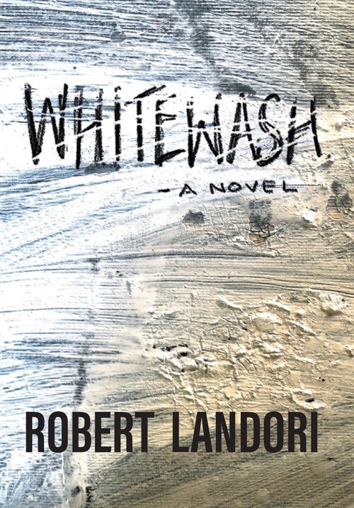 Whitewash: ...about an NSA Contractor (Hardcover)