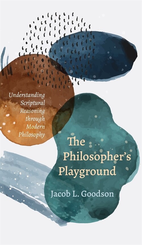 The Philosophers Playground (Hardcover)