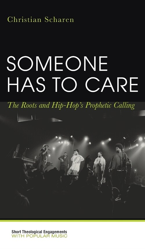 Someone Has to Care (Hardcover)