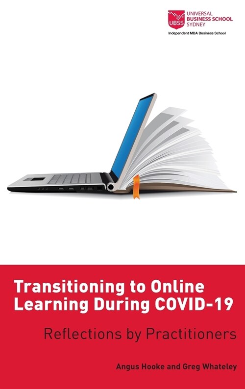 Transitioning to Online Learning During COVID-19: Reflections by Practitioners (Hardcover)