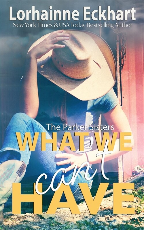 What We Cant Have (Paperback)