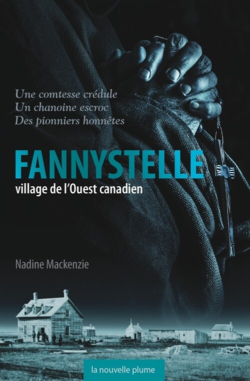 Fannystelle: Village de lOuest canadien (Paperback)