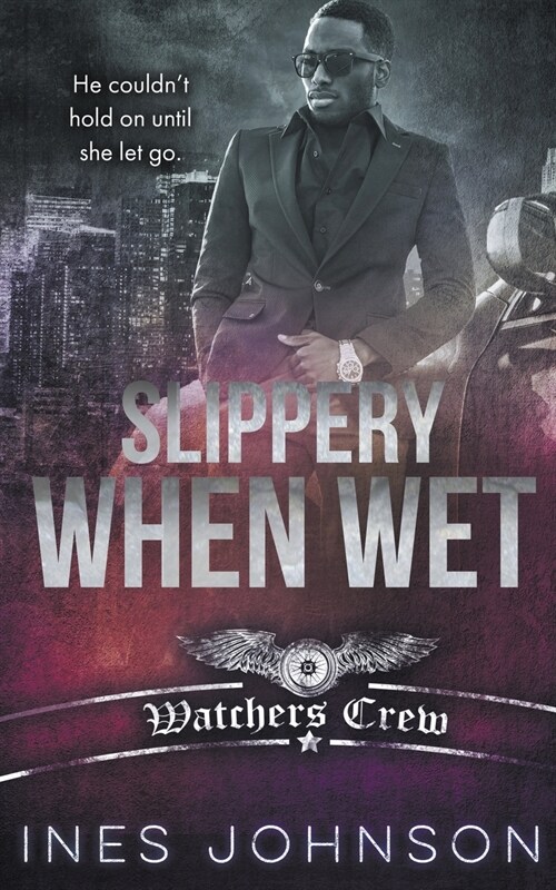 Slippery When Wet (Paperback)