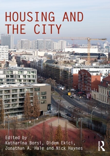 Housing and the City (Hardcover, 1)