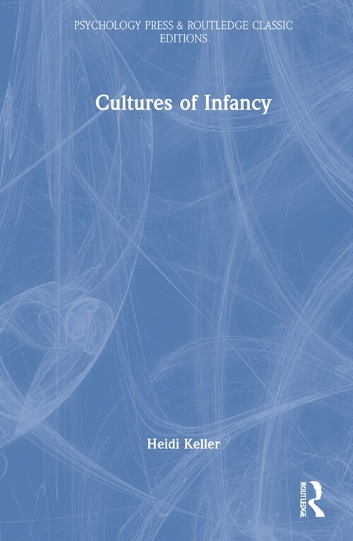 Cultures of Infancy (Hardcover, 1)