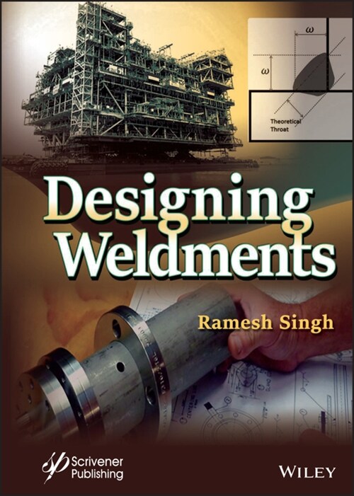 Designing Weldments (Hardcover)