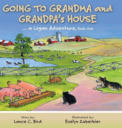 Going to Grandma and Grandpas House (Hardcover)