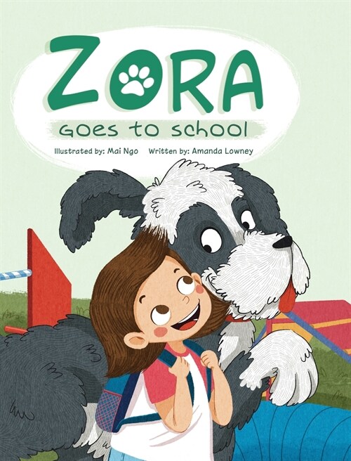 Zora Goes To School (Hardcover)