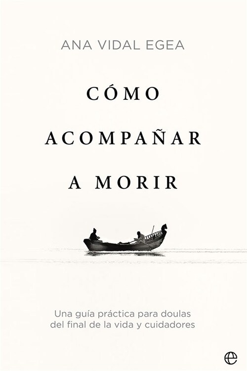 COMO ACOMPANAR A MORIR (Paperback)