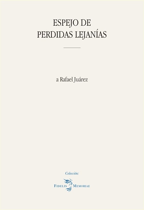 ESPEJO DE PERDIDAS LEJANIAS (Paperback)
