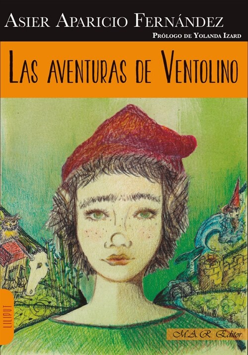 LAS AVENTURAS DE VENTOLINO (Paperback)