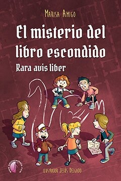 EL MISTERIO DEL LIBRO ESCONDIDO. RARA AVIS LIBER (Paperback)