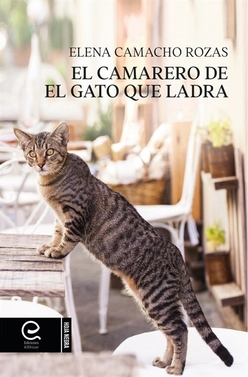 El camarero de El gato que ladra (Paperback)