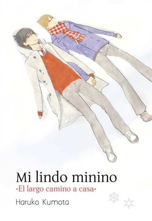 MI LINDO MININO: EL LARGO CAMINO A CASA (Paperback)