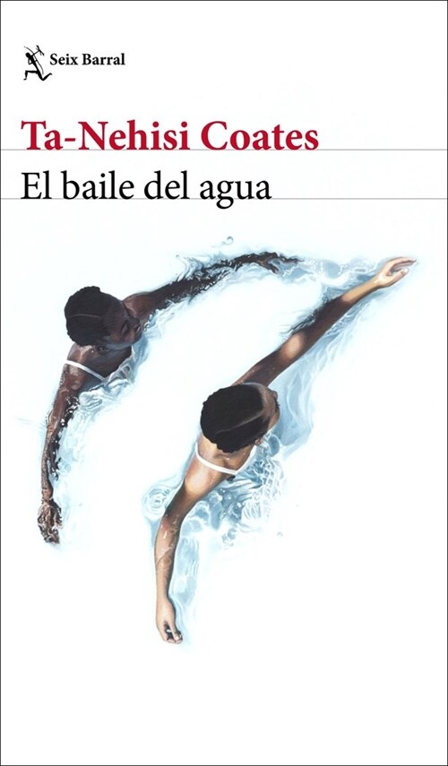 EL BAILE DEL AGUA (Paperback)