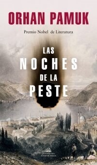 Las Noches de la Peste / Nights of Plague (Paperback)