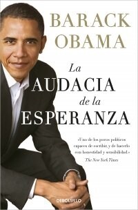 LA AUDACIA DE LA ESPERANZA (Paperback)