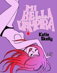 MI BELLA VAMPIRA (Paperback)