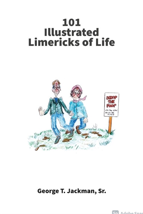 101 Illustrated Limericks of Life (Paperback)
